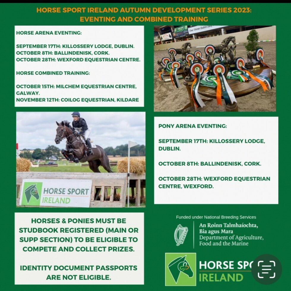 HORSE SPORT IRELAND AUTUMN ARENA EVENT OPEN TO ALL HORSES & PONIES