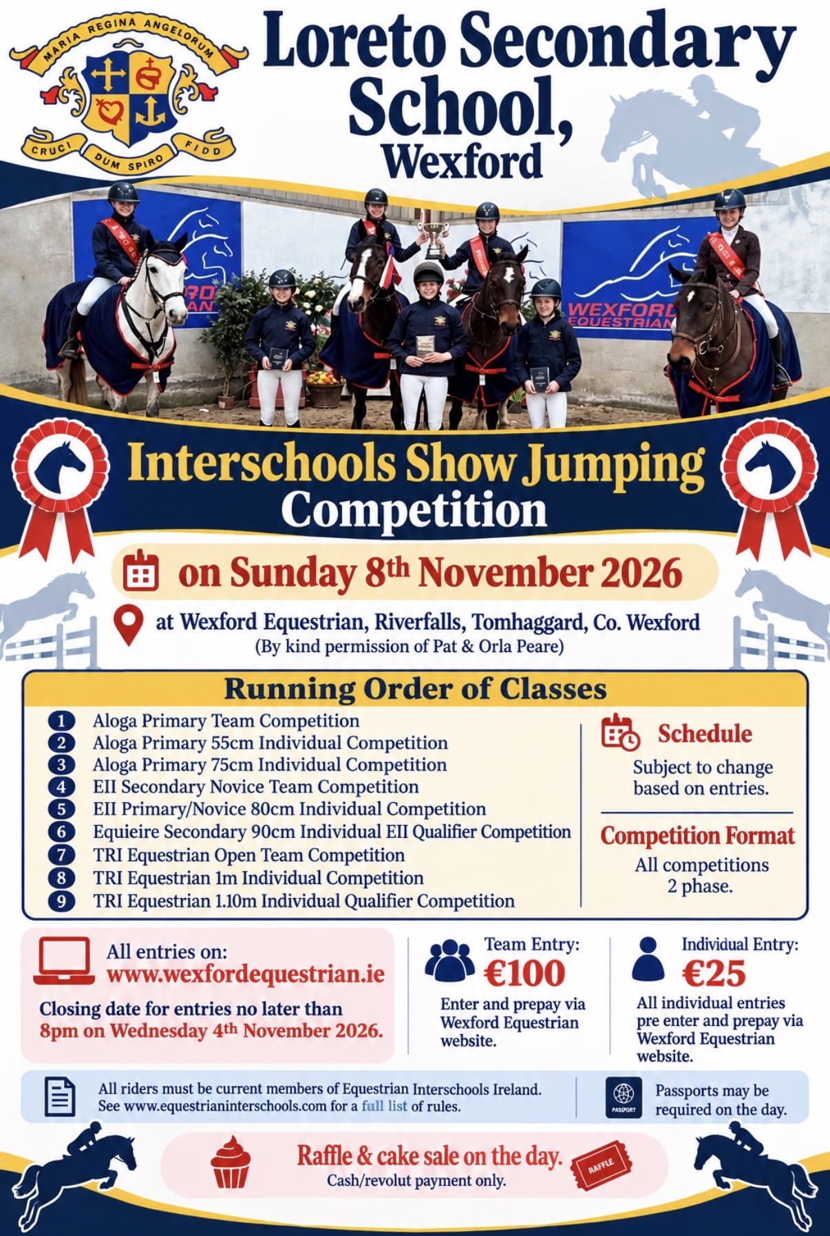 EQUESTRIAN INTERSCHOOLS LEAGUE SUN 8TH NOV – HOSTED BY LORETO WEXFORD   ALL TEAM AND IND CLASSES